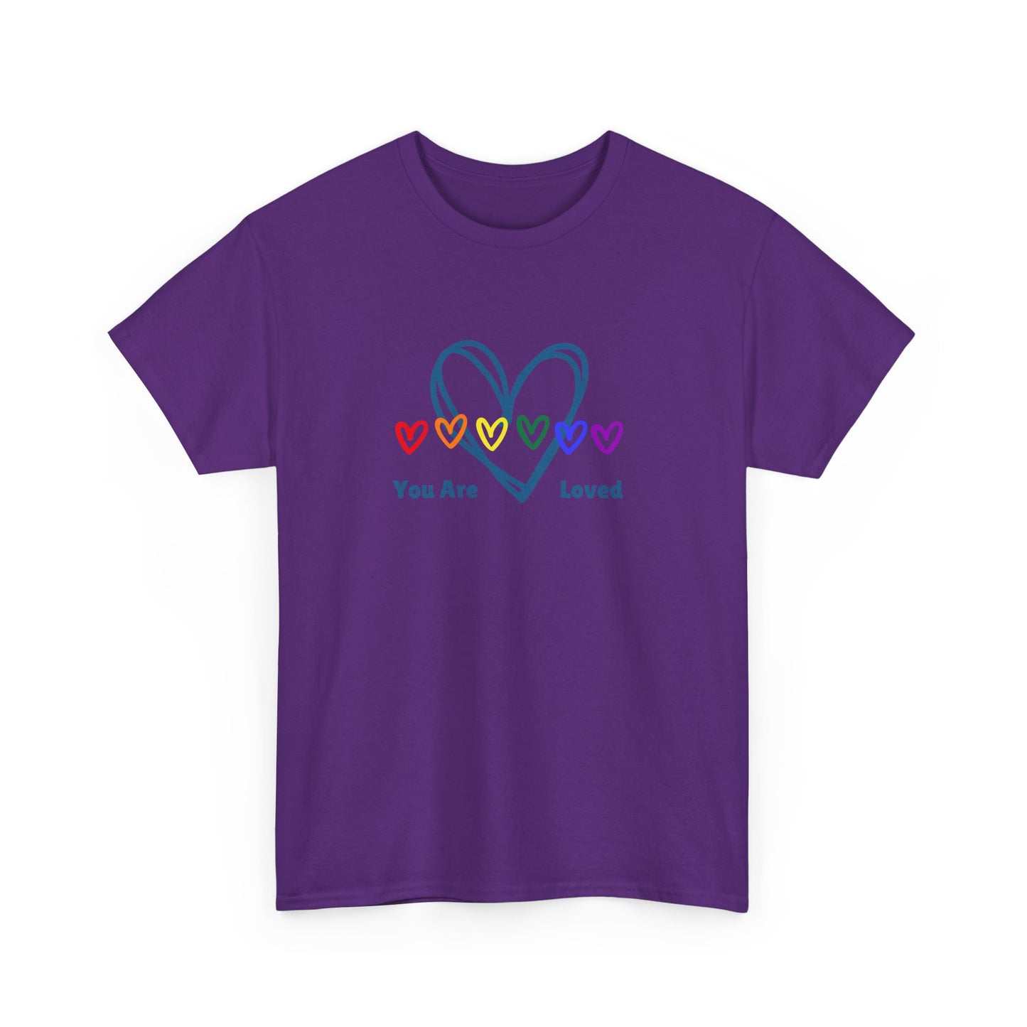 You Are Loved Rainbow Hearts - Unisex Heavy Cotton Tee