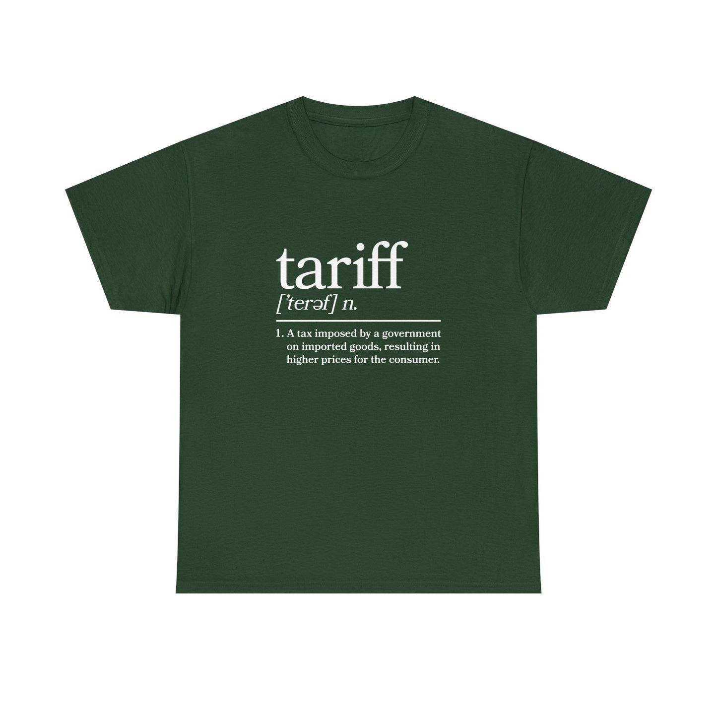 "Tariff" Unisex Heavy Cotton Tee