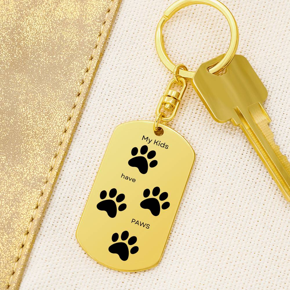 My Kids Have Paws, Dog Tag Keychain