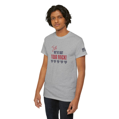 Joe, We've Got Your Back - Unisex Heavy Cotton Tee