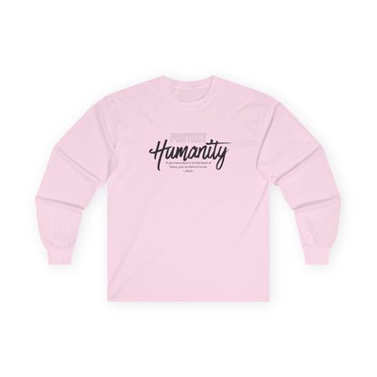Protect Humanity = Unisex Ultra Cotton Long Sleeve Tee