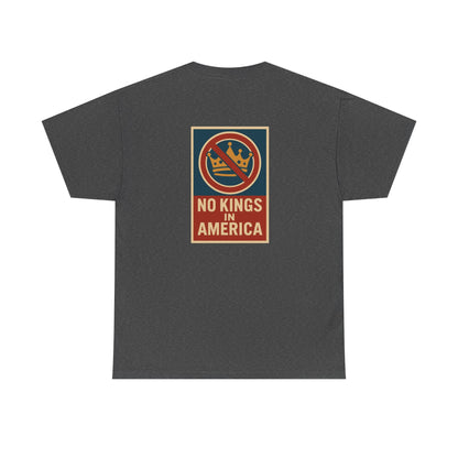 No Kings In America (Image on Back)