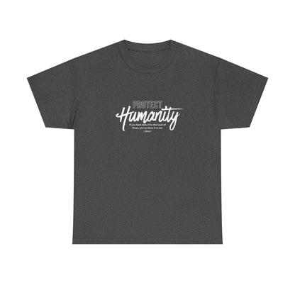 Protect Humanity Unisex Heavy Cotton Tee