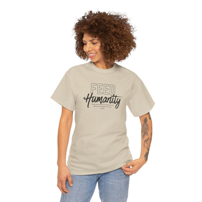 Feed Humanity Unisex Heavy Cotton Tee