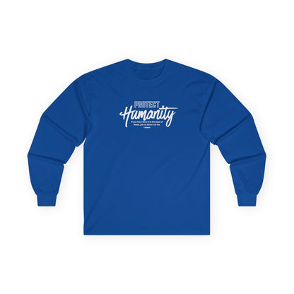 Protect Humanity -  Long Sleeve Tee