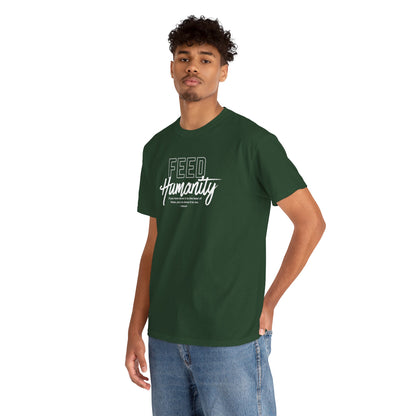 Feed Humanity  Unisex Heavy Cotton Tee