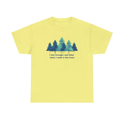 Stronger and Taller Trees - Unisex Heavy Cotton Tee