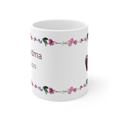 Grandma Est. 2023 = Ceramic Mug 11oz