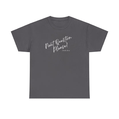 Next Question Please! Kamala Harris - Unisex Heavy Cotton Tee