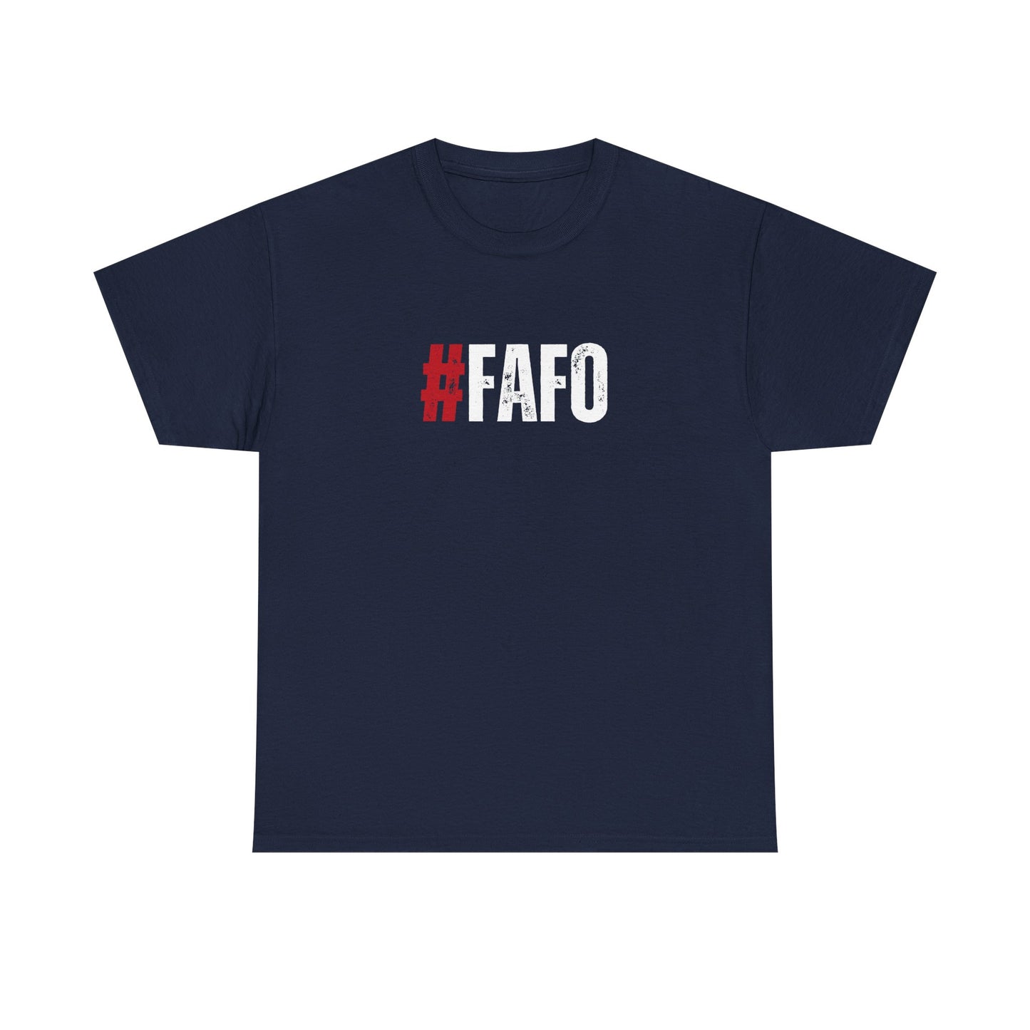 #FAFO - Unisex Heavy Cotton Tee