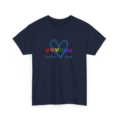 You Are Loved Rainbow Hearts - Unisex Heavy Cotton Tee