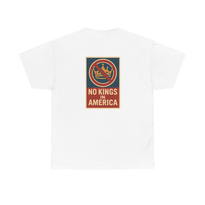 No Kings In America (Image on Back)