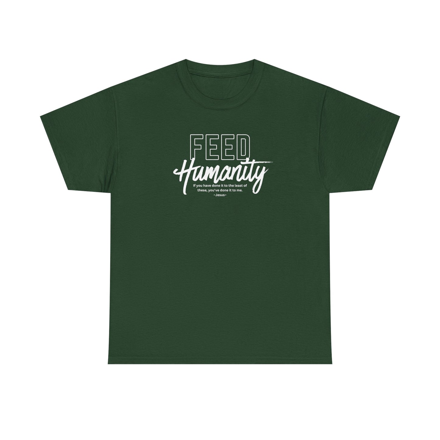 Feed Humanity  Unisex Heavy Cotton Tee