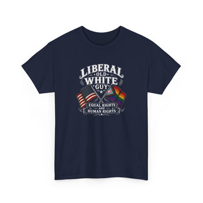 Liberal Old White Guy Unisex Heavy Cotton Tee