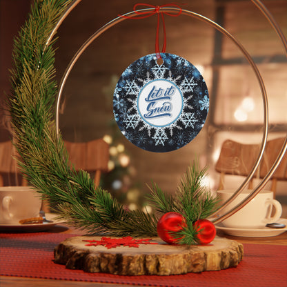 Let it Snow Metal Ornaments