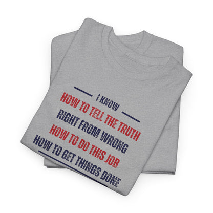 I KNOW - Unisex Heavy Cotton Tee