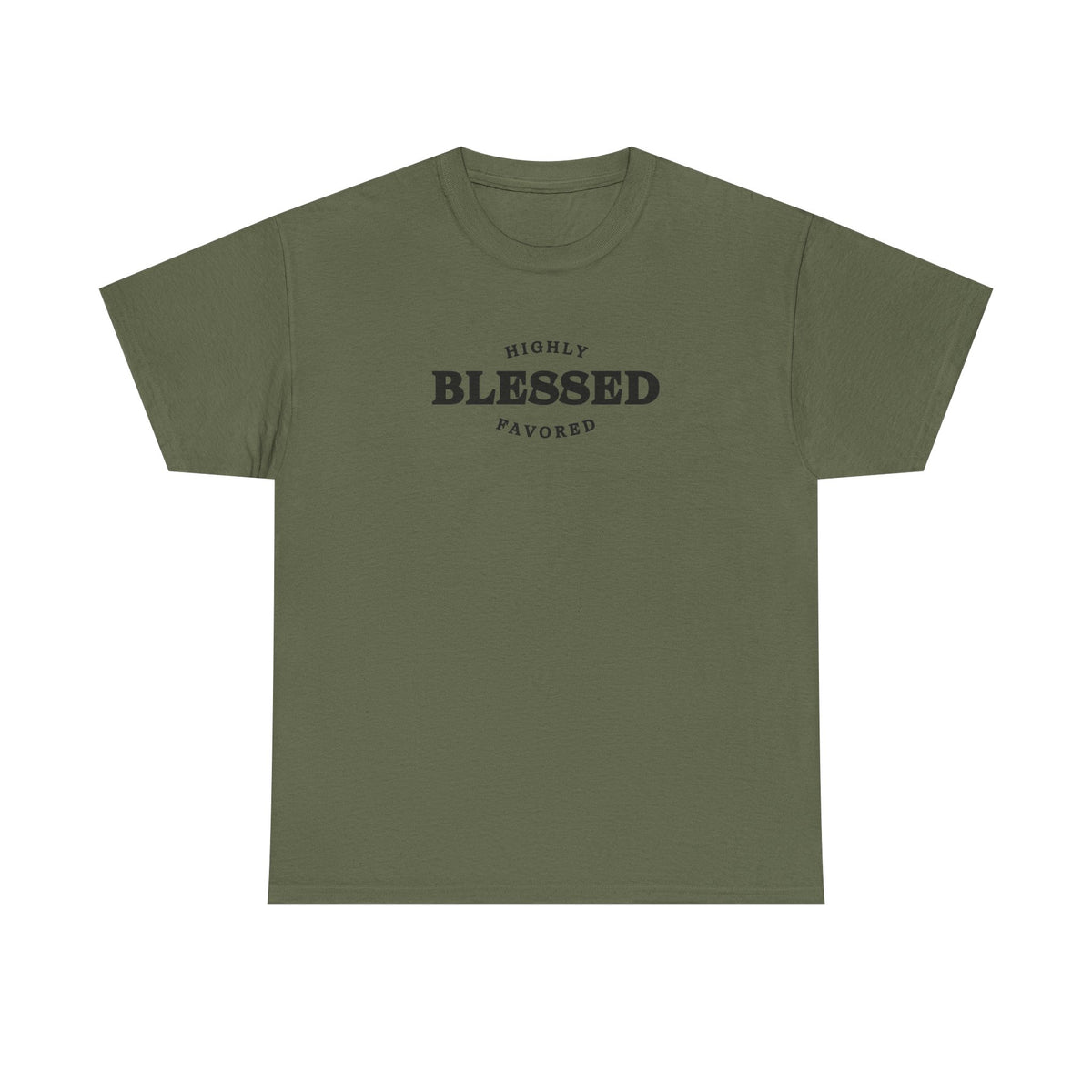 Blessed & Highly Favored.