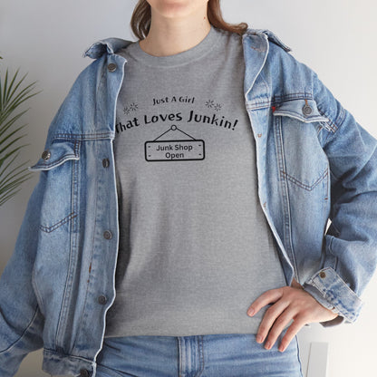 Just A Girl that Loves Junkin Unisex Heavy Cotton T-Shirt