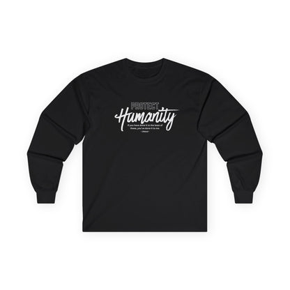 Protect Humanity - Unisex Ultra Cotton Long Sleeve Tee