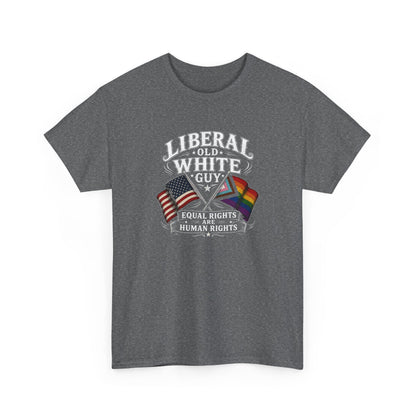 Liberal Old White Guy Unisex Heavy Cotton Tee