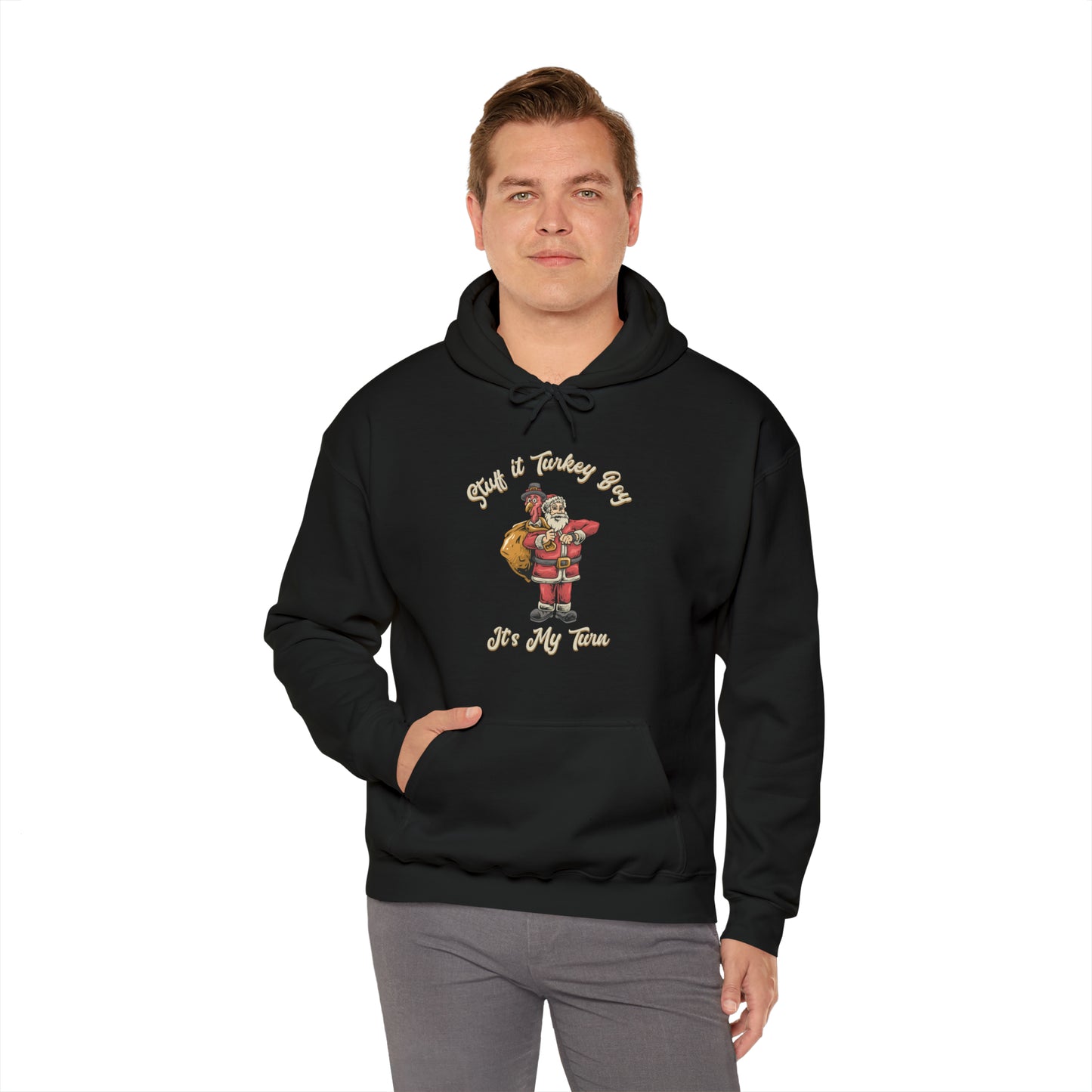 ***Limited Edition*** "Stuff It Turkey Boy, It's My Turn" Black Santa - Cotton Unisex Heavy Blend™ Hooded Sweatshirt