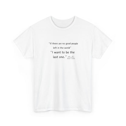 AOC - I Want To Be The Last One - Unisex Heavy Cotton Tee