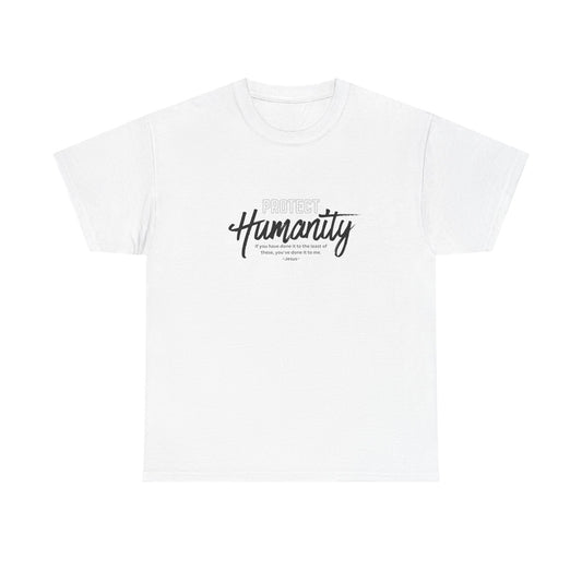 Protect Humanity - Unisex Heavy Cotton Tee