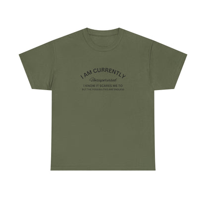 I Am Currently Unsupervised - Unisex Heavy Cotton Tee
