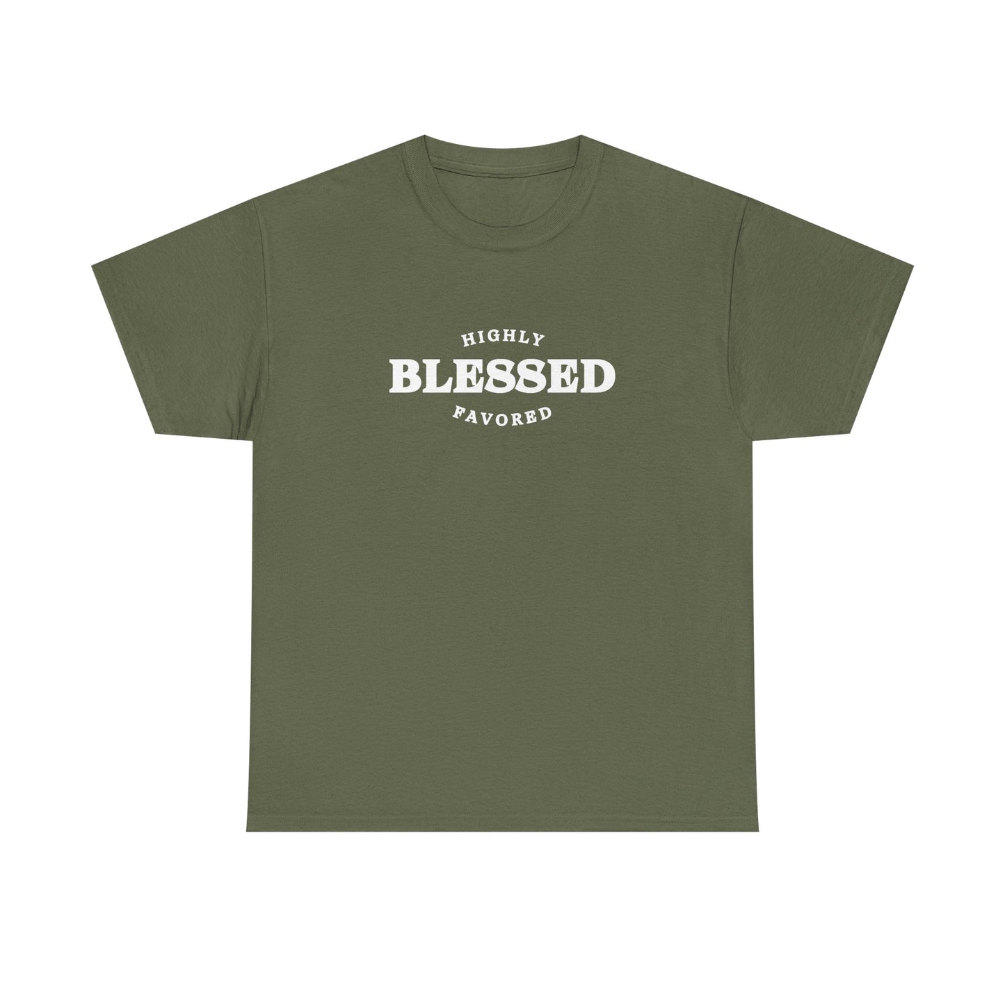 Blessed & Highly Favored.