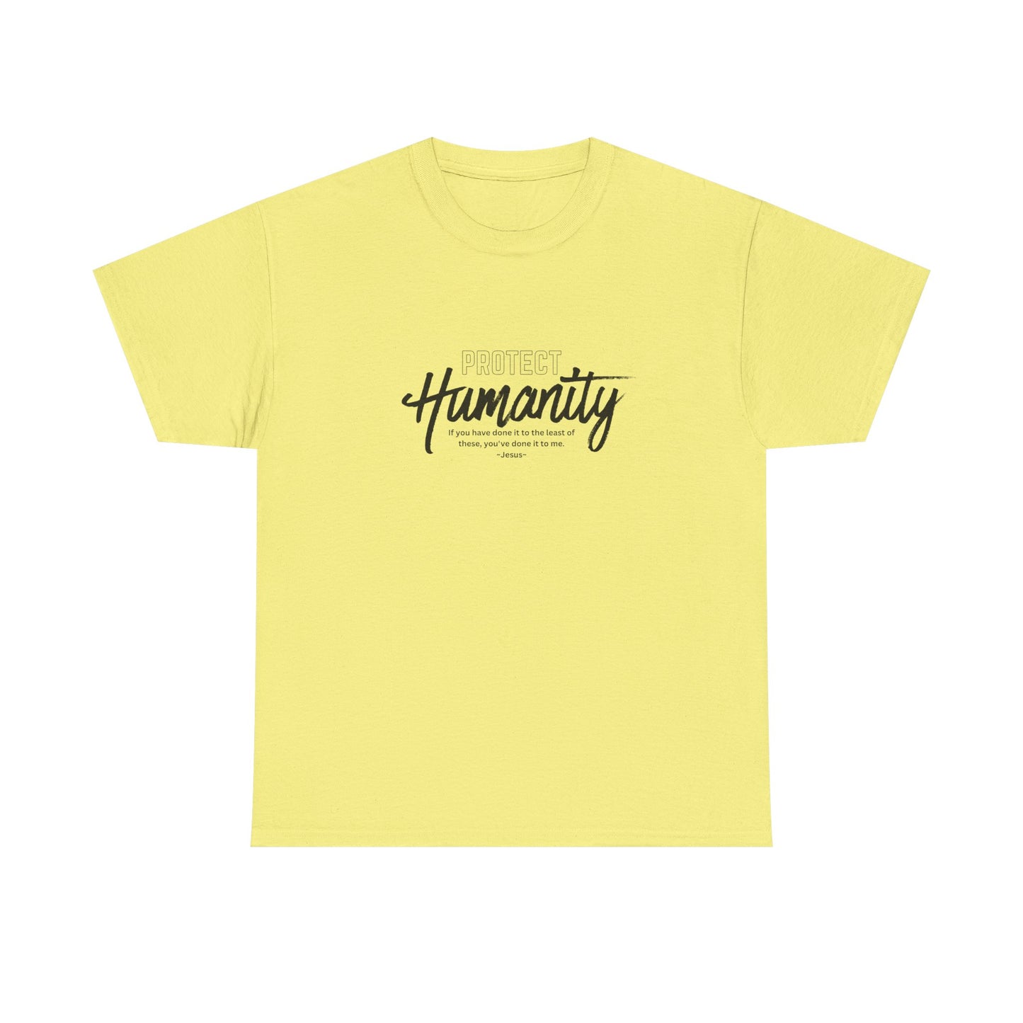 Protect Humanity - Unisex Heavy Cotton Tee