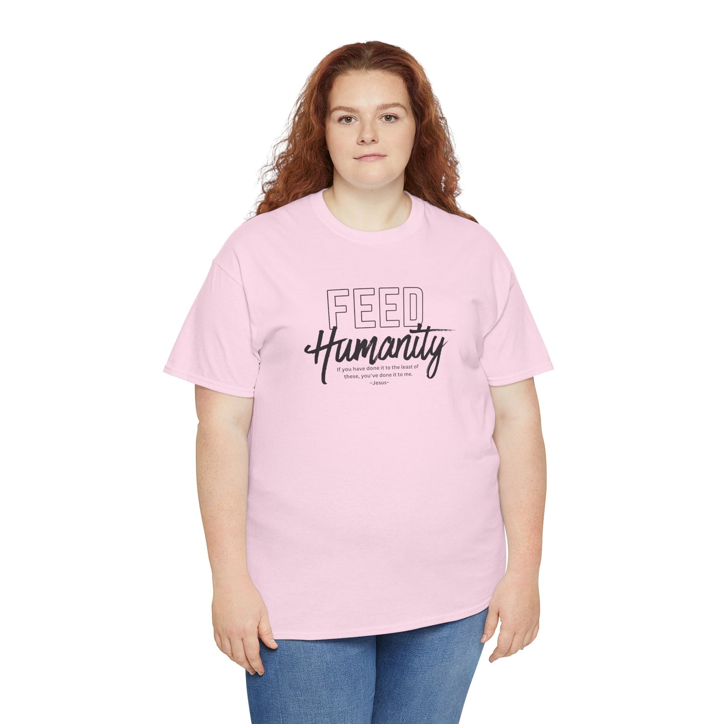 Feed Humanity Unisex Heavy Cotton Tee