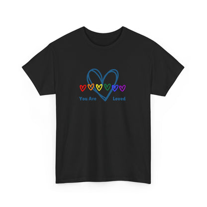 You Are Loved Rainbow Hearts - Unisex Heavy Cotton Tee