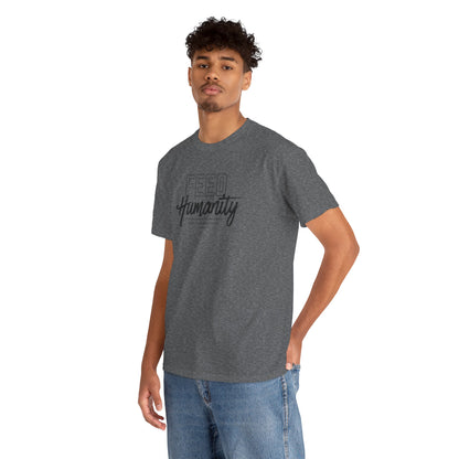 Feed Humanity Unisex Heavy Cotton Tee