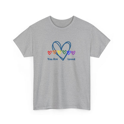 You Are Loved Rainbow Hearts - Unisex Heavy Cotton Tee