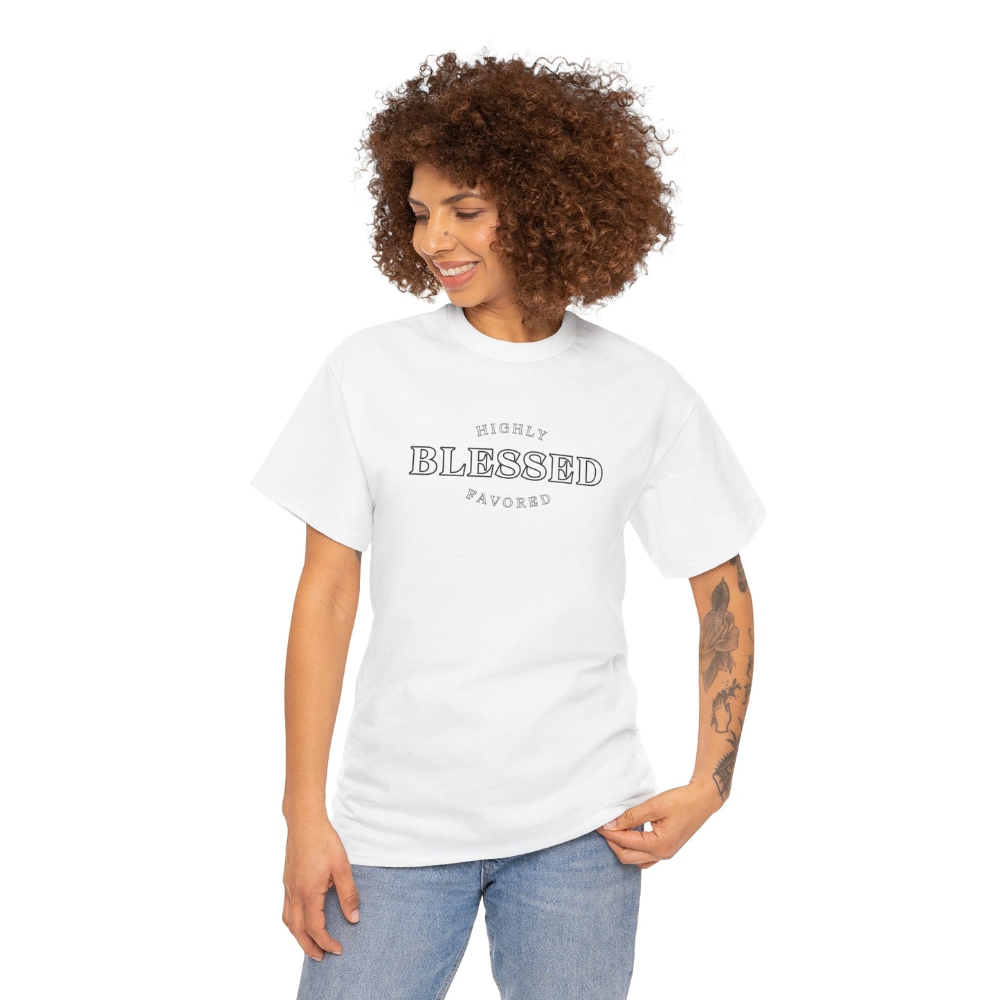 Blessed and Highly Favored - Unisex Heavy Cotton Tee