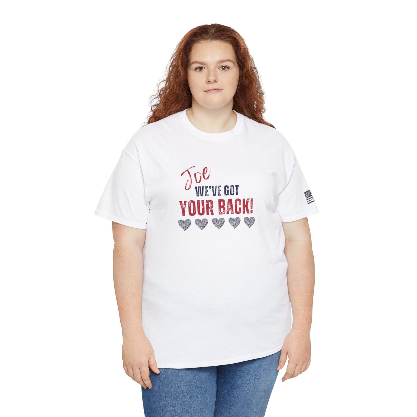 Joe, We've Got Your Back - Unisex Heavy Cotton Tee