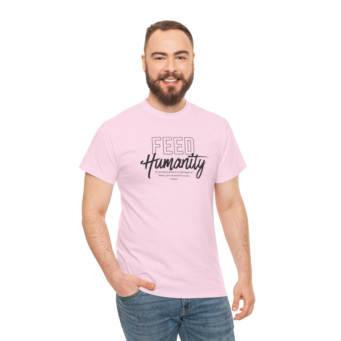 Feed Humanity Unisex Heavy Cotton Tee