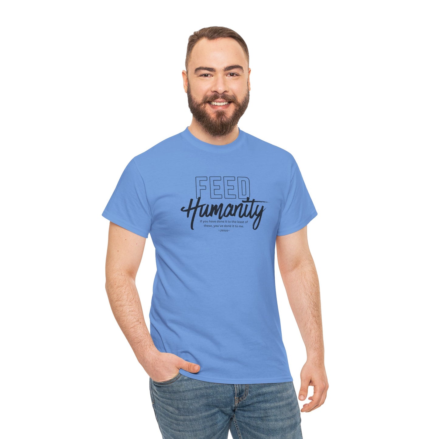 Feed Humanity Unisex Heavy Cotton Tee