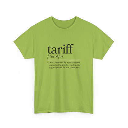 "Tariff" Unisex Heavy Cotton Tee