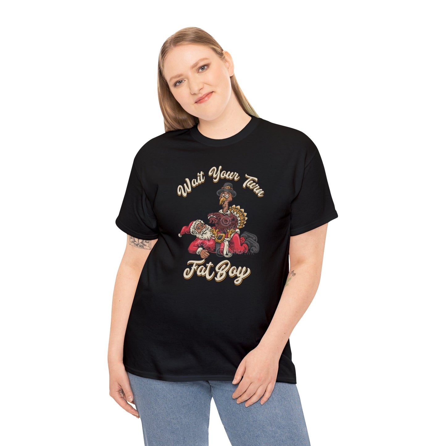 ***LIMITED EDITION*** Turkey vs. Santa - "Wait Your Turn Fat Boy" This Version Features a Black Santa. Unisex Heavy Cotton T-Shirt