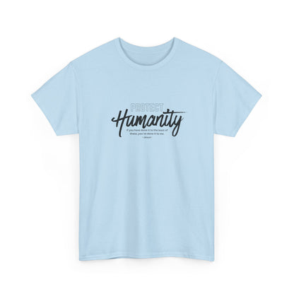 Protect Humanity - Unisex Heavy Cotton Tee