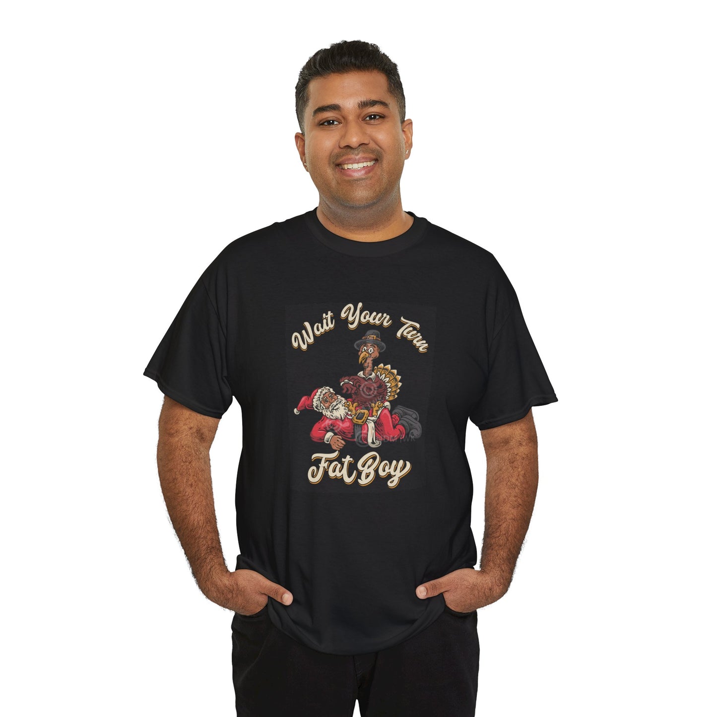 ***LIMITED EDITION*** Turkey vs. Santa - "Wait Your Turn Fat Boy" This Version Features a Black Santa. Unisex Heavy Cotton T-Shirt