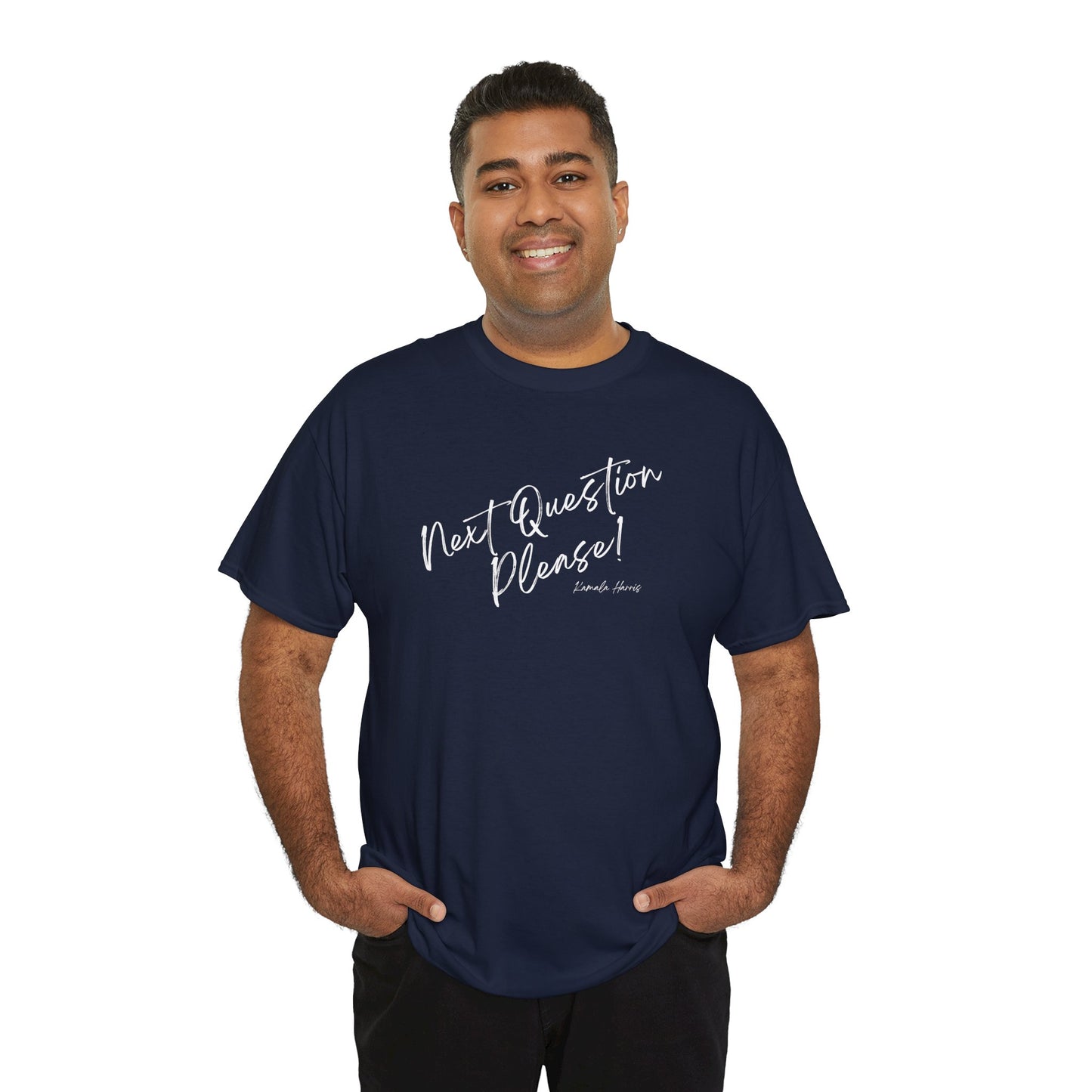 Next Question Please! Kamala Harris - Unisex Heavy Cotton Tee