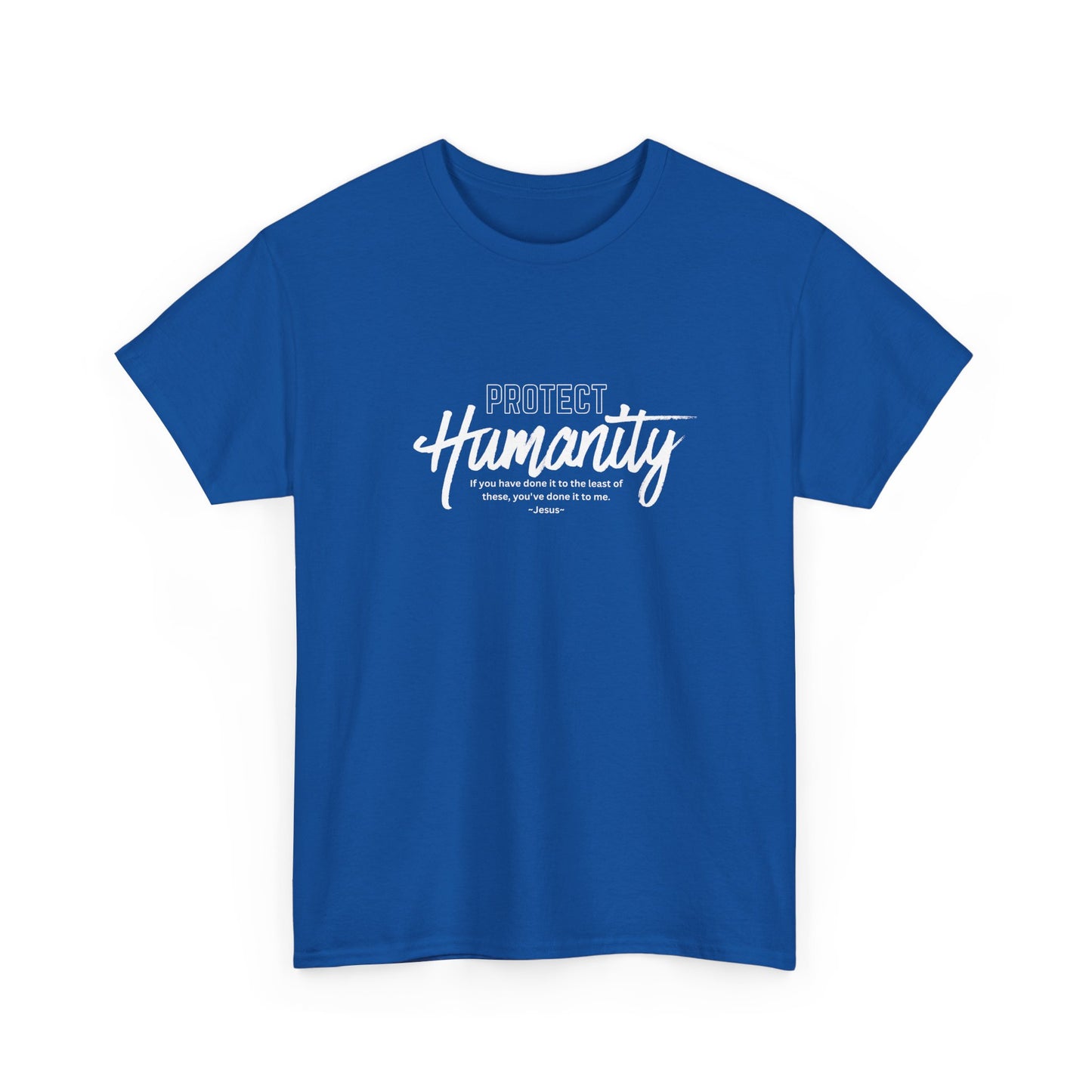 Protect Humanity Unisex Heavy Cotton Tee