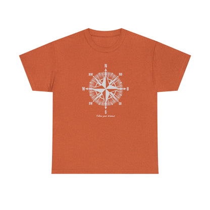 Compass, Follow your dreams - Unisex Heavy Cotton Tee