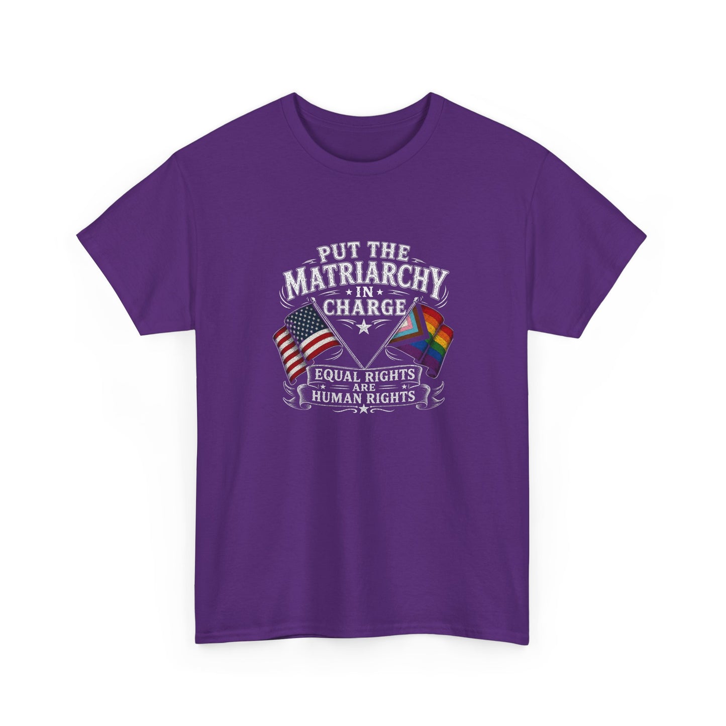 Matriarchy In Charge Unisex Heavy Cotton Tee