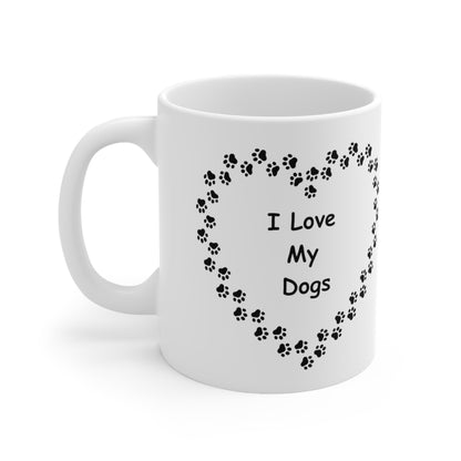 I Love My Dogs + Paw - Ceramic Mug 11oz