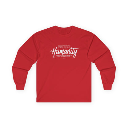 Protect Humanity - Unisex Ultra Cotton Long Sleeve Tee