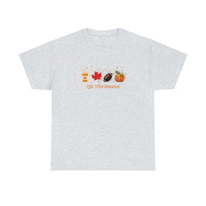 Tis the Season - 2 -Unisex Heavy Cotton Tee