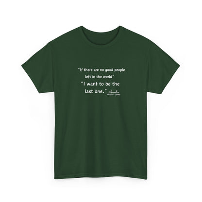 AOC - I want to be the last one - Unisex Heavy Cotton Tee